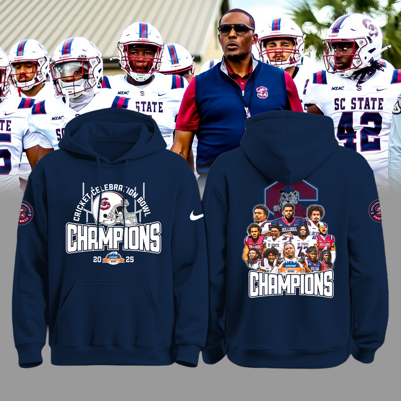 South Carolina State Bulldogs - WE ARE CHAMPION 2025