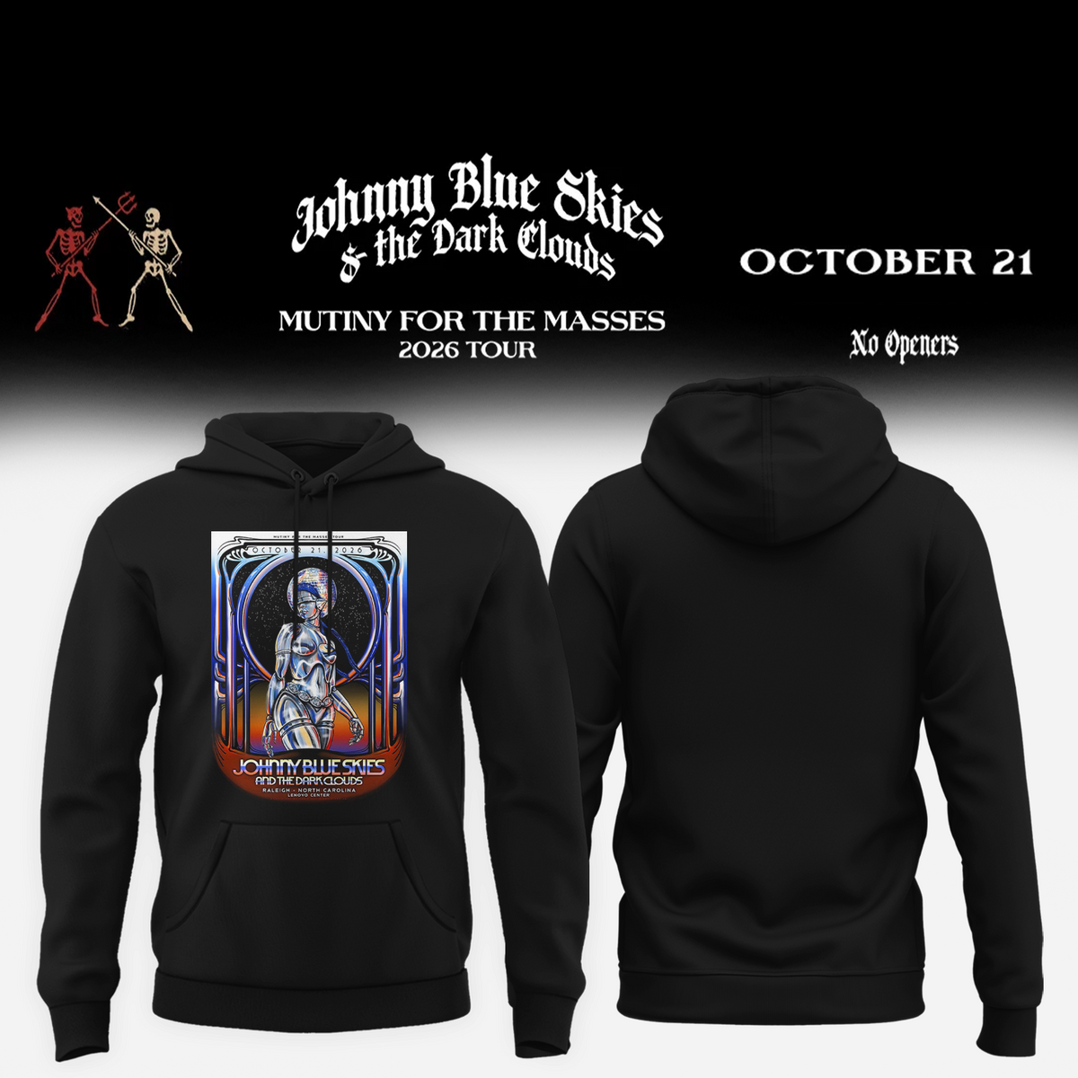 Johnny Blue Skies Raleigh North Carolina Event Poster 2026 Live At Lenovo Center October 21 2026 hoodie
