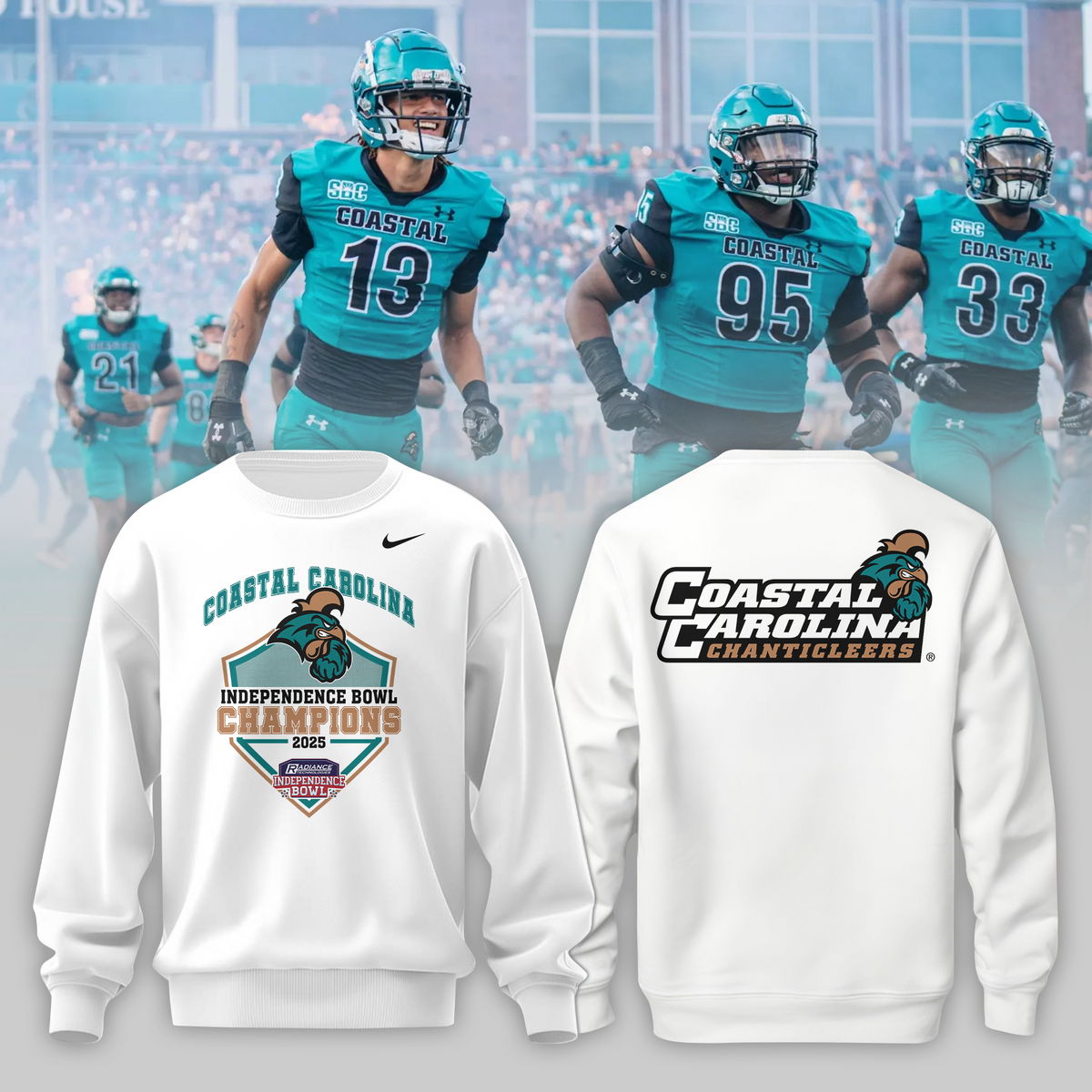 COASTAL CAROLINA – CHAMPIONS 2025  RADIANCE TECHNOLOGIES INDEPENDENCE BOWL Sweater