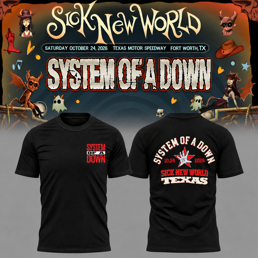 System Of A Down SOAD Sick New World Texas 2026 Event Tee Fort Worth TX T-Shirt