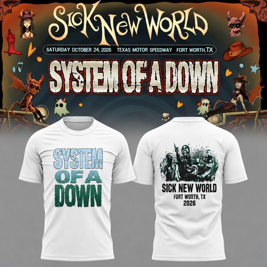 System Of A Down SOAD Sick New World Texas 2026 Event Tee Fort Worth TX T-Shirt
