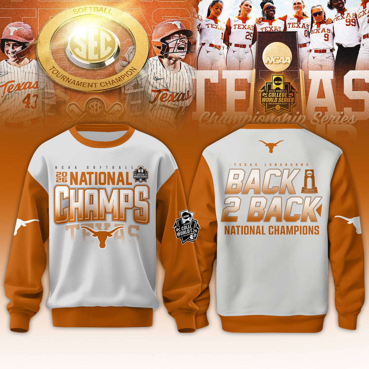,Texas Longhorns SoftBall Championship 2026 Women’s College World Series Sweatshirt