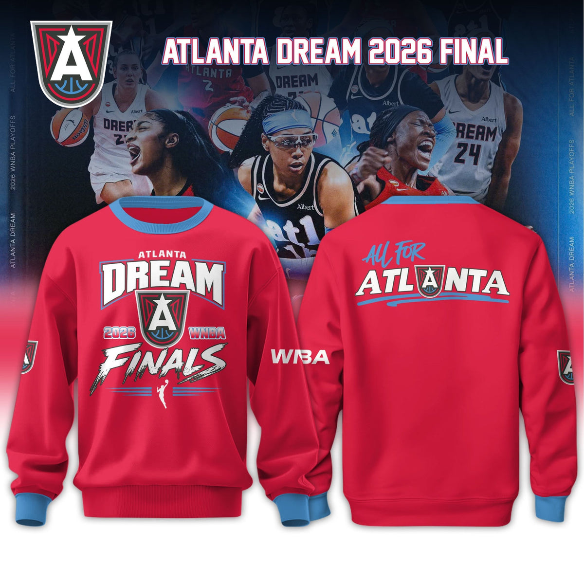 Limited Edition Atlanta Dream 2026 Finals Sweatshirt