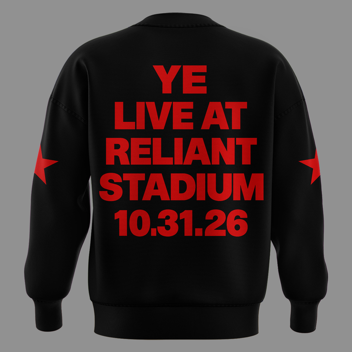 YE LIVE AT Reliant Stadium SWEATSHIRT (BLACK)-2026 Ye Live Concert Tour