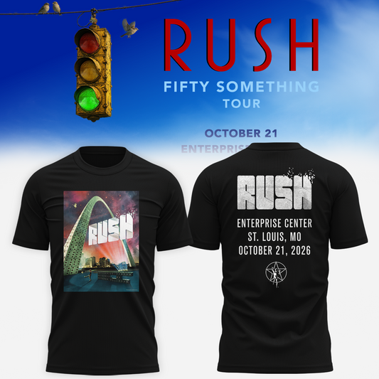 Rush St. Louis MO Event Poster 2026 Live At Enterprise Center October 21 2026 T shirt