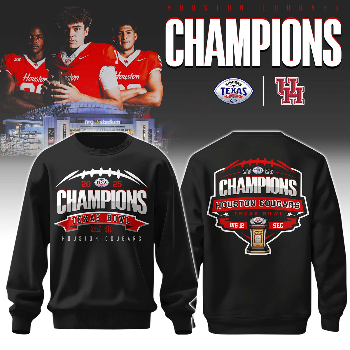 Houston Cougars – Texas Bowl Champions Sweatshirt