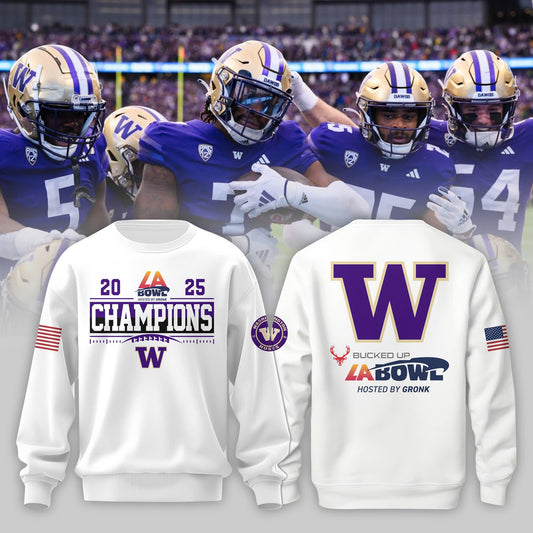 Washington Huskies Football 2025  BUCKED UP LA BOWL HOSTED BY GRONK Champions Sweashirt