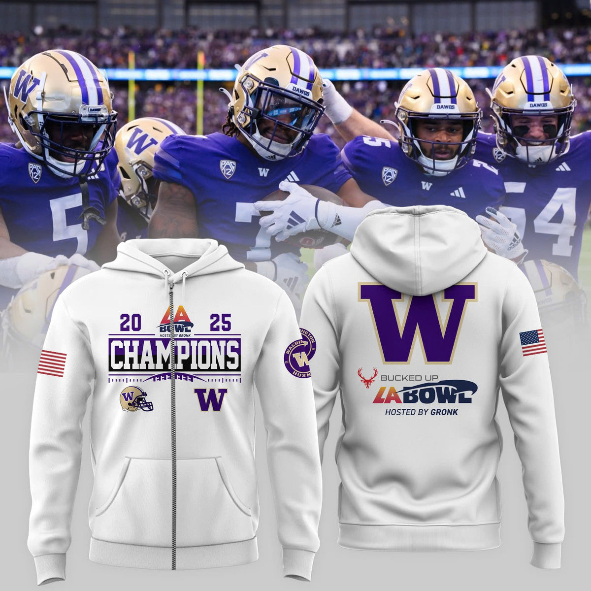 Washington Huskies Football 2025  BUCKED UP LA BOWL HOSTED BY GRONK Champions  Zip Hoodie