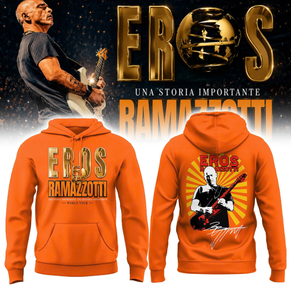 Eros Ramazzotti UNA STORIA IMPORTANTE WORLD TOUR 2026 Limited Edition Orange Hoodie